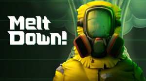 Meltdown Playtest